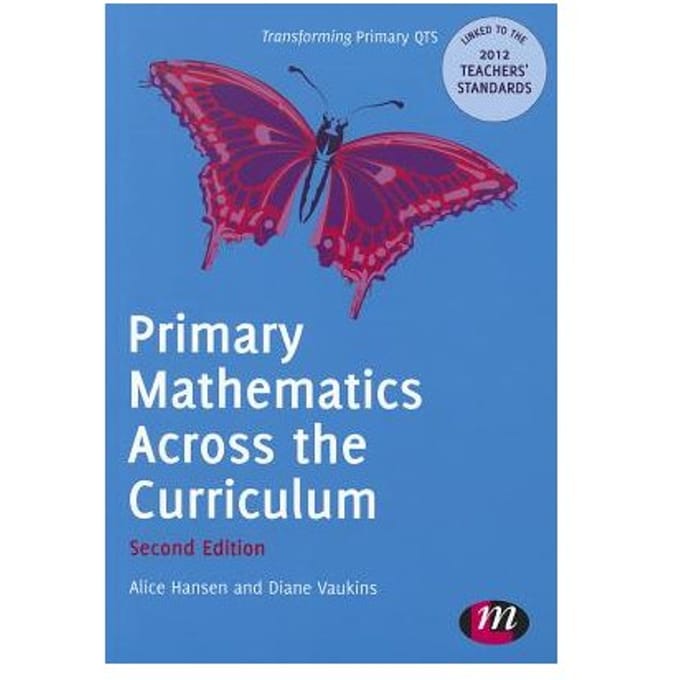 Primary Mathematics Across The Curriculum - Hansen