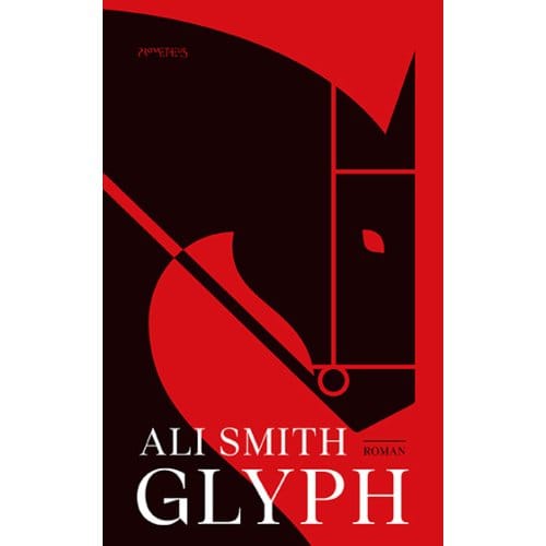 Glyph - Ali Smith