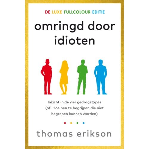 Omringd Door Idioten - Thomas Erikson