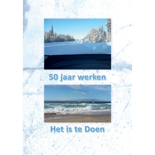 50 Jaar Werken - Martien Van Beek