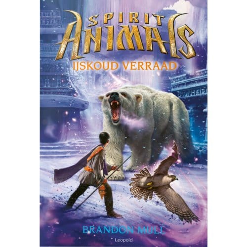 Ijskoud Verraad - Spirit Animals - Brandon Mull