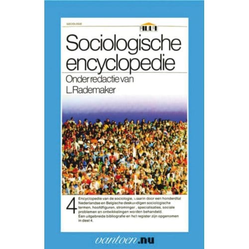 Sociologische Encyclopedie / 4 - Vantoen.Nu - L. Rademaker