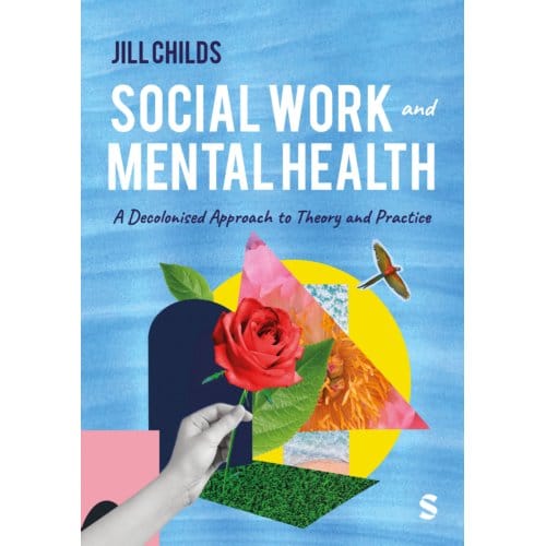 Social Work And Mental Health - Jill Childs