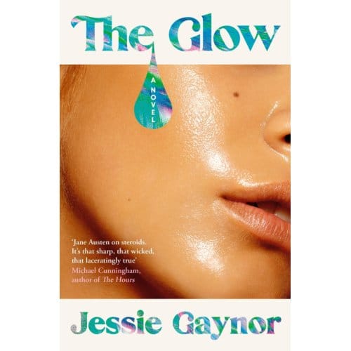The Glow - Jessie Gaynor