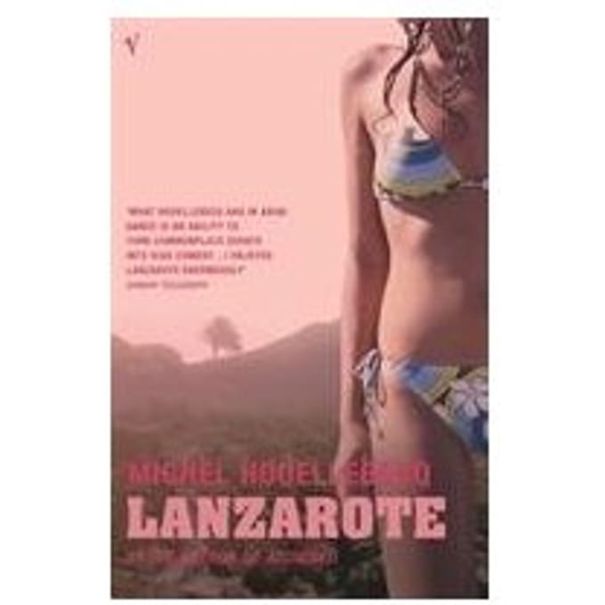 Lanzarote - Michel Houellebecq