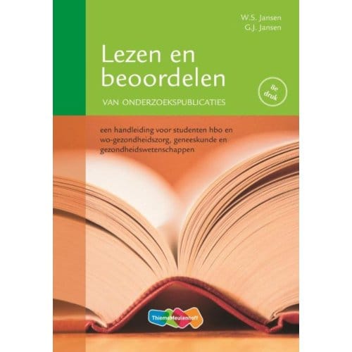 Lezen En Beoordelen Van Onderzoekspublicaties - W.S. Jansen