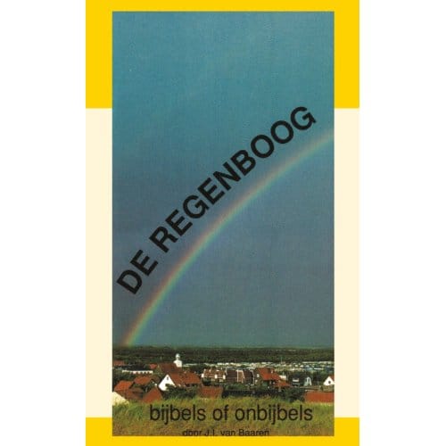 De Regenboog - J.I. van Baaren