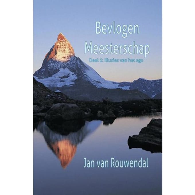 Bevlogen Meesterschap - Bevlogen Meesterschap - Jan van Rouwendal