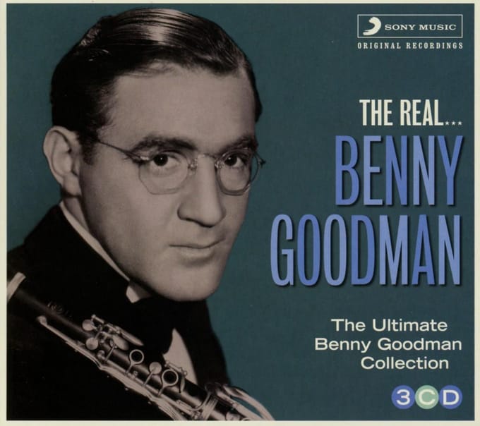 The Real Benny Goodman - Benny Goodman