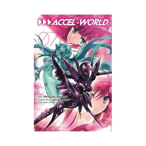 Accel World, Vol. 7 (Manga) - Reki Kawahara