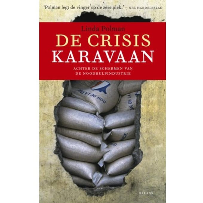 De Crisiskaravaan - Linda Polman