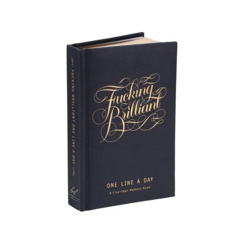 Fucking Brilliant One Line a Day - Dagboek voor 5 jaar - A Five-Year Memory Book