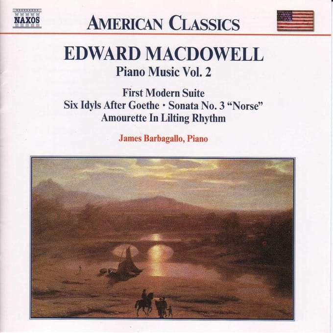 James Barbagallo - MacDowell: Piano Music Volume 2 (CD)