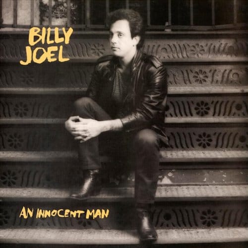 An Innocent Man - Billy Joel