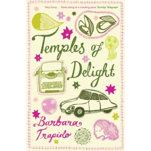 Temples Of Delight - Barbara Trapido
