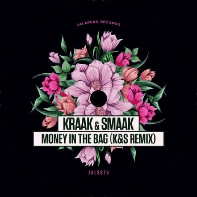 Money In The Bag - Kraak & Smaak