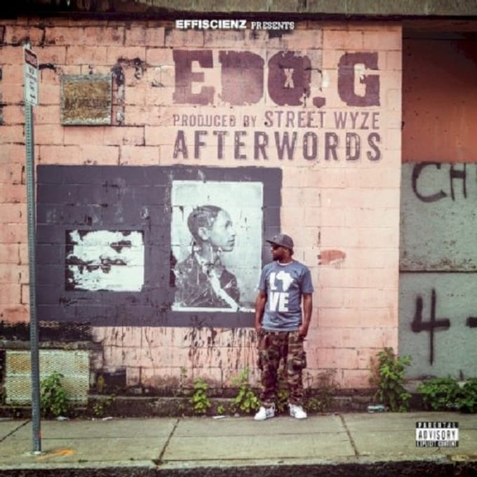 Afterwords - Edo G & Street Wyze