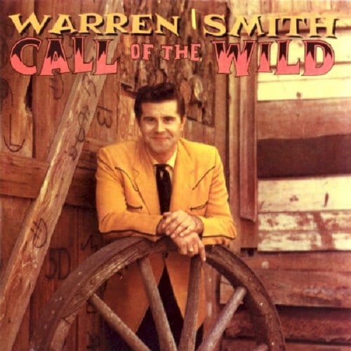 Call Of The Wild - Warren Smith