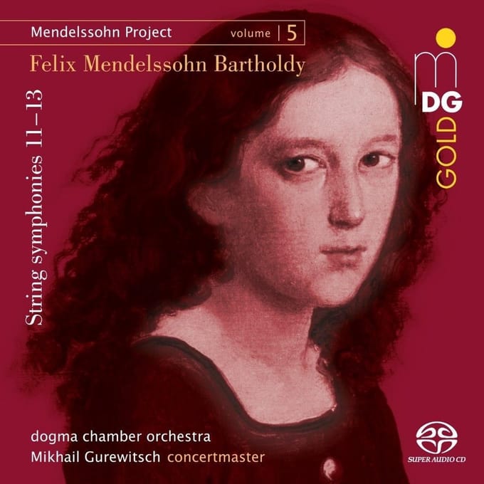 Dogma Chamber Orchestra & Mikhail Gurewitsch - Mendelssohn Project Vol. 5 (SACD)
