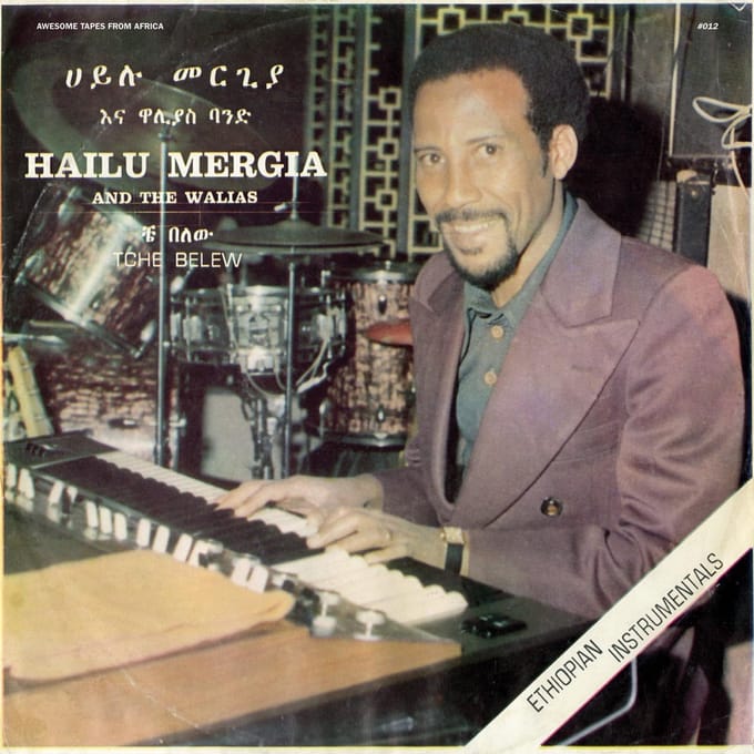 Tche Belew - Hailu Mergia & The Walias