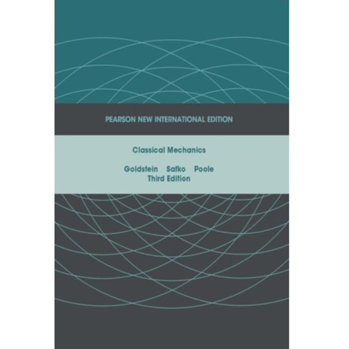 Classical Mechanics - Herbert Goldstein