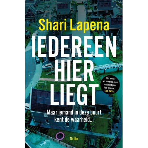 Iedereen Hier Liegt - Shari Lapena