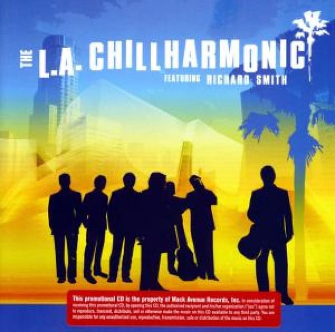 The L.A. Chillharmonic - L.a. Chillharmonic Ft. Richard S