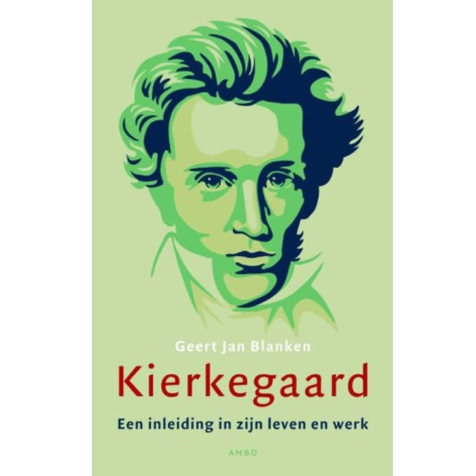 Kierkegaard - Geert Jan Blanken