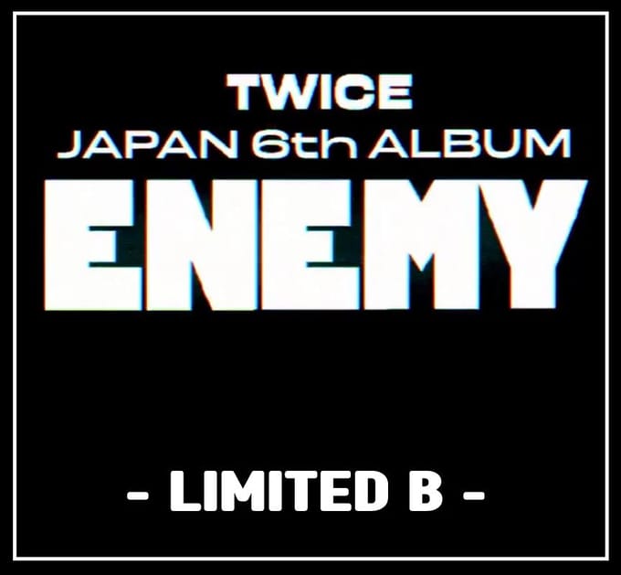 (Voorafgaande bestelling)TWICE 6e Japanse Album - ENEMY (Beperkt) Limited B
