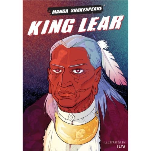 King Lear - Manga Shakespeare - William Shakespeare
