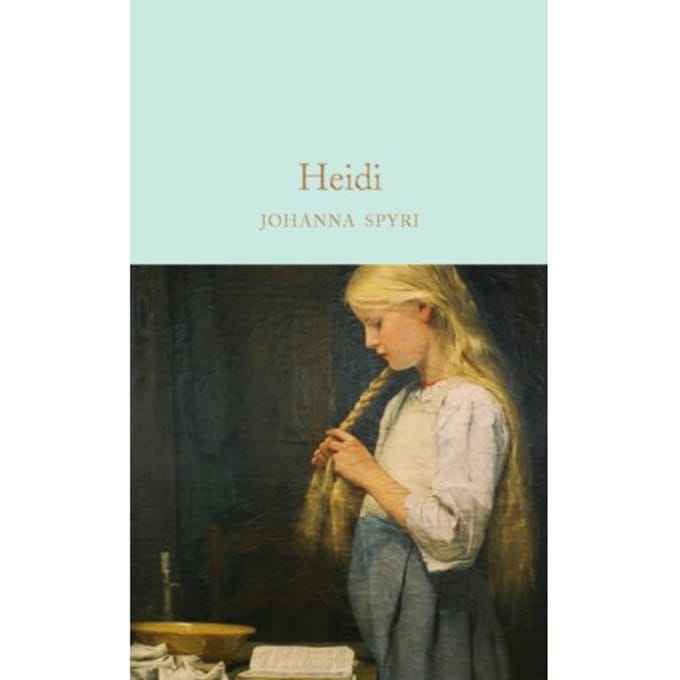 Heidi - Macmillan Collector's Library - Johanna Spyri