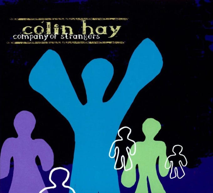 Company Of Strangers - Colin Hay