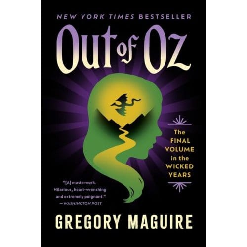 Out Of Oz - Wicked Years - Gregory Maguire