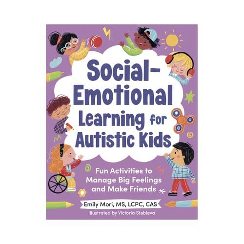 Social-Emotional Learning For Autistic Kids - Emily (Emily Mori) Mori