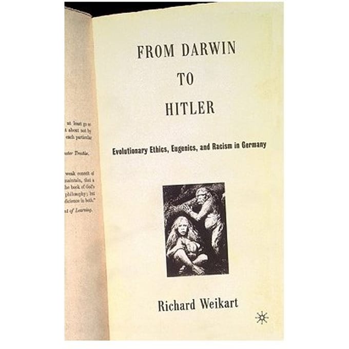 From Darwin To Hitler - Richard Weikart