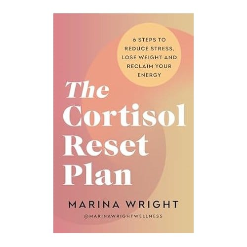 The Cortisol Reset Plan - Marina Wright