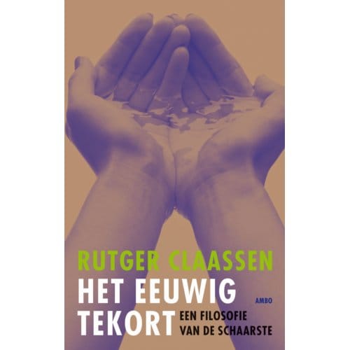 Het Eeuwig Tekort - Rutger Claassen
