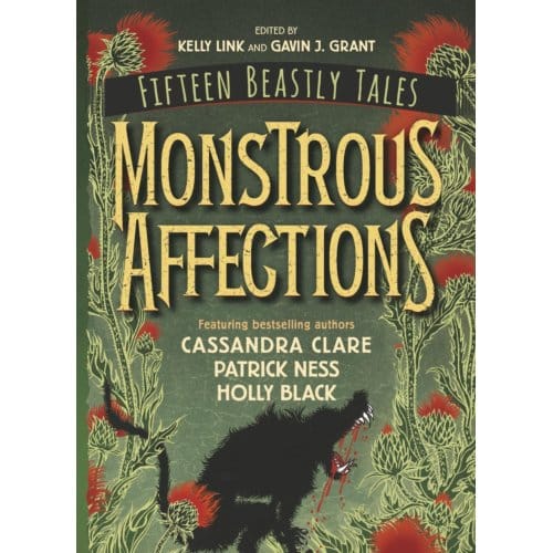 Monstrous Affections - Gavin J. Grant