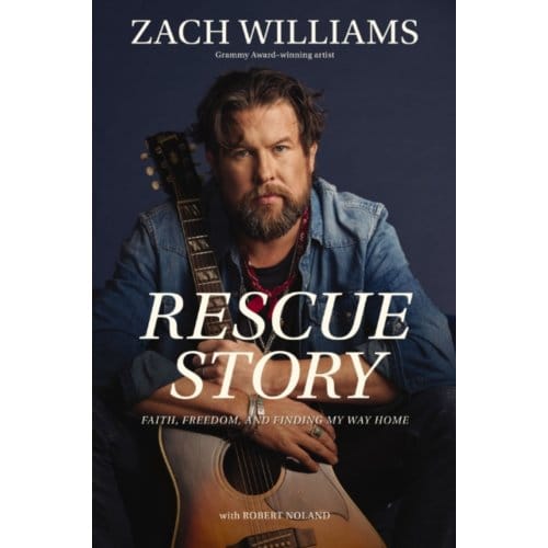 Rescue Story - Zach Williams