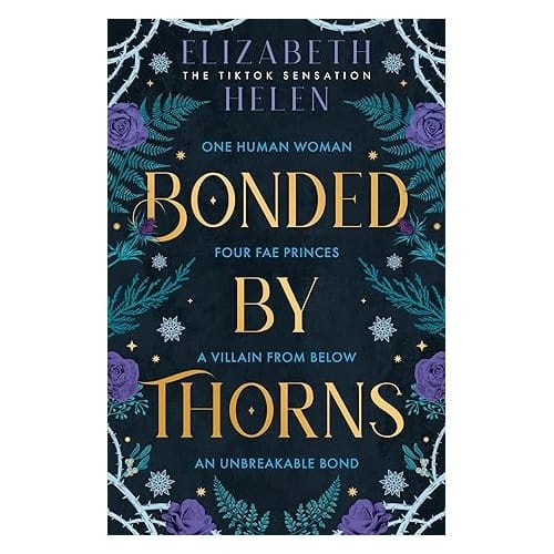 Bonded By Thorns - Elizabeth Helen