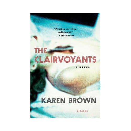 The Clairvoyants - Karen Brown