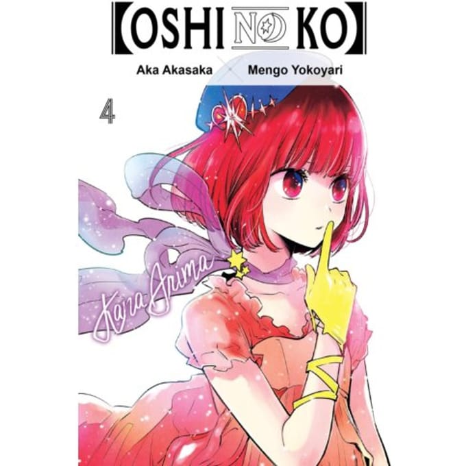 [oshi No Ko], Vol. 4 - [oshi No Ko] - Abigail Blackman