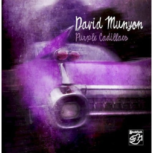 David Munyon - Purple Cadillacs (CD)