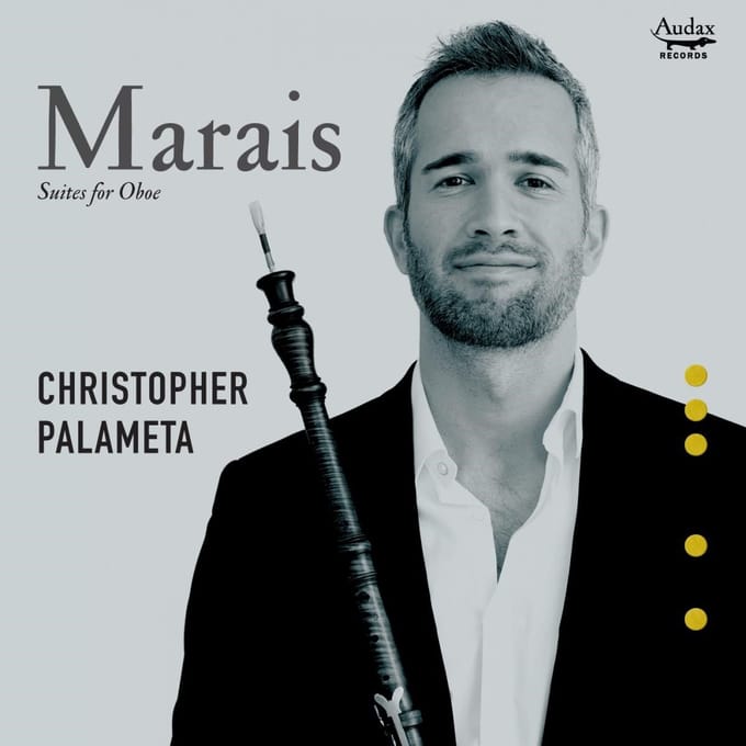 Christopher Palameta - Marais Suites For Oboe (CD)
