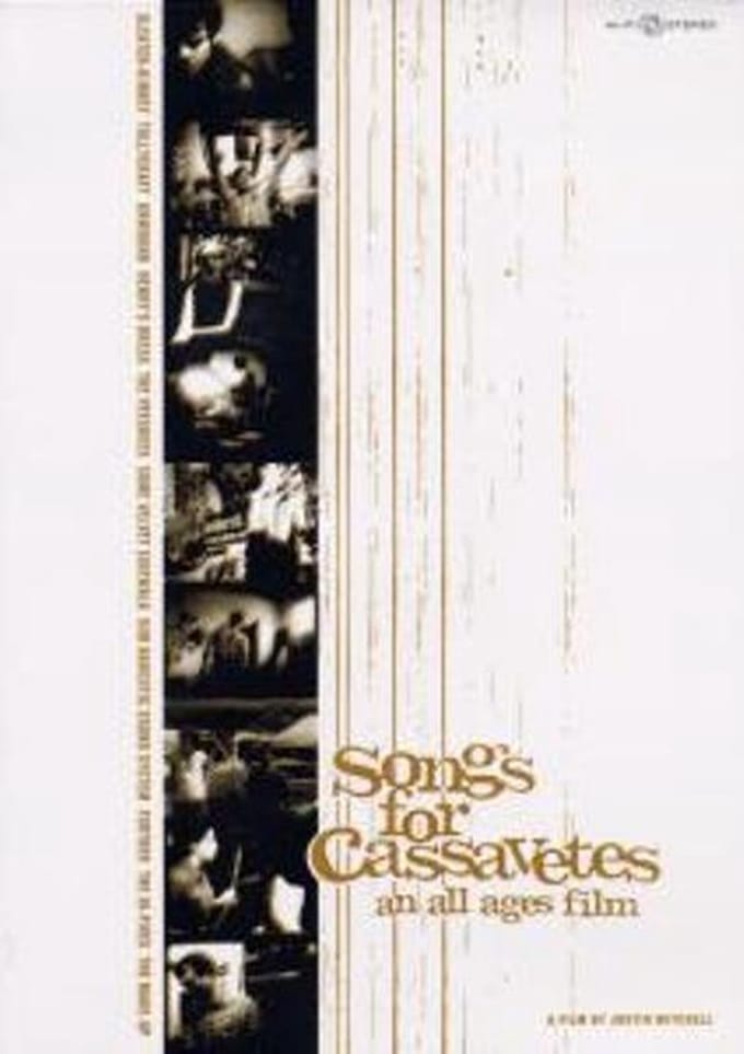 Songs For Cassavetes