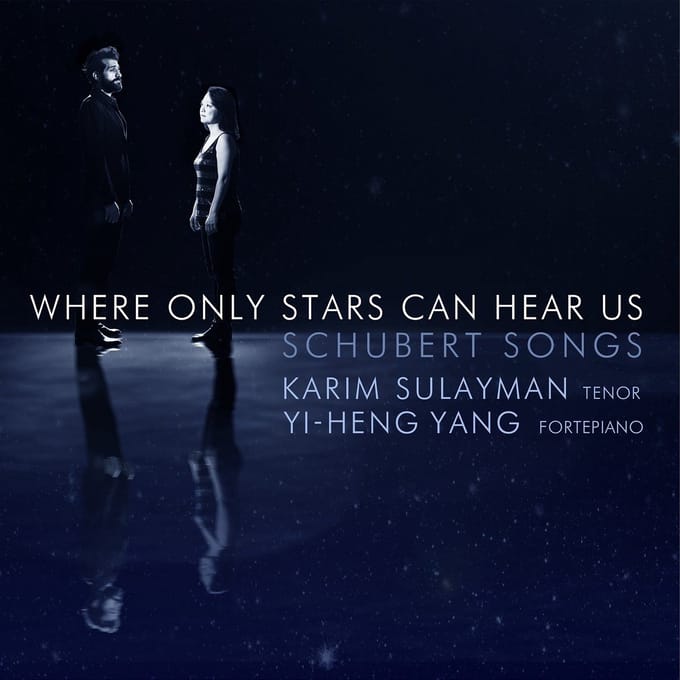 Karim Sulayman, Yi-heng Yang - Schubert: Where Only Stars Can Hear Us (CD)