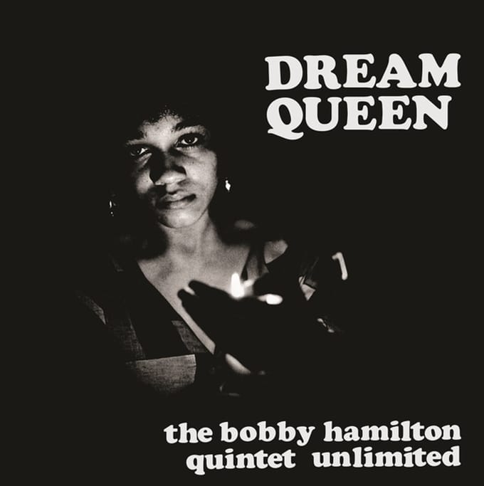 Bobby -Quintet Unlimited- Hamilton - Dream Queen (LP)