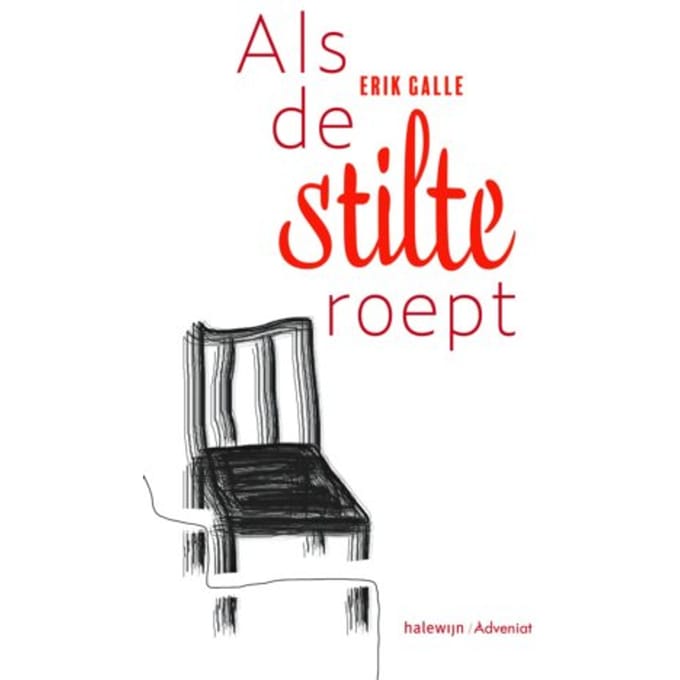 Als De Stilte Roept - Erik Galle