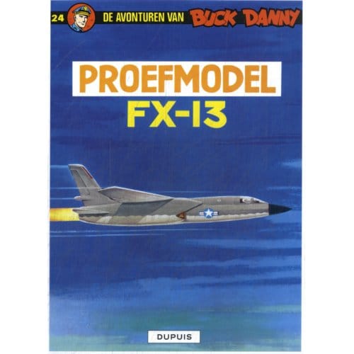Proefmodel Fx13 - Buck Danny - Jean-Michel Charlier