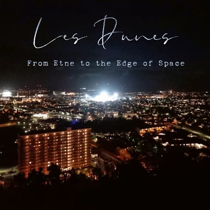 Les Dunes - From Etne To The Edge Of Space (LP)